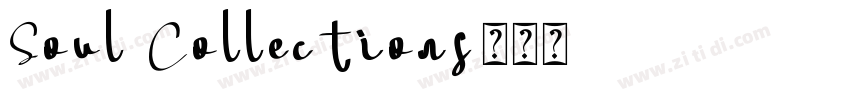 Soul Collections字体转换